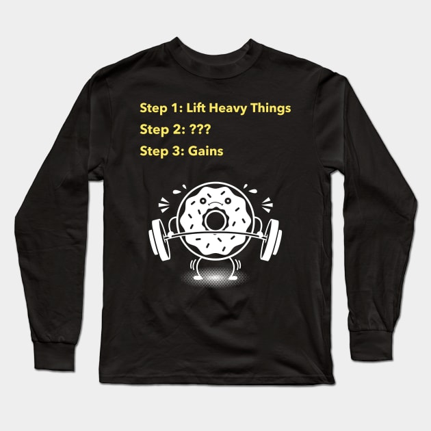 How To Make Gains, Heavy Lifting Donut Long Sleeve T-Shirt by HyperactiveGhost